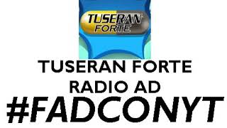 Tuseran Forte Radio AD [upl. by Eciuqram833]