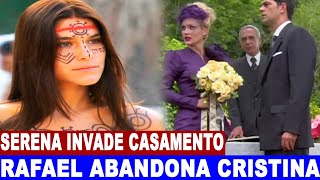 ALMA GEMEA CAPITULO DE HOJE  SERENA DESTROI CASAMENTO DE RAFAEL E CRISTINA [upl. by Einberger396]