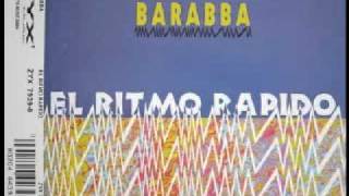 BarabbaEl ritmo rapido [upl. by Desmond54]