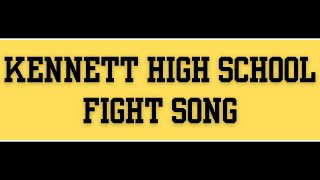 Kennett High School Fight Song [upl. by Imoyaba]