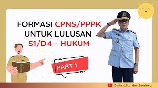 10 FORMASI CPNS PPPK JURUSAN S1 D4 HUKUM 2023 TERBARU [upl. by Cacka]