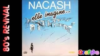 NACASH quot Elle imagine quot MAXI 45 Tours [upl. by Allana]