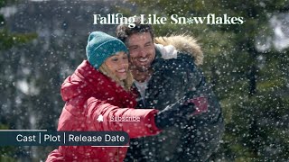 Falling Like Snowflakes 2024 Hallmark Movie Cast Plot Release Date [upl. by Yerok]