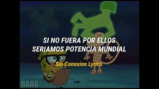 te voy a resumir mi mexico  bob esponja meme  letra [upl. by Arlinda]