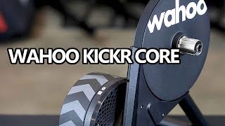 Wahoo Kickr Core Overview [upl. by Sweet]