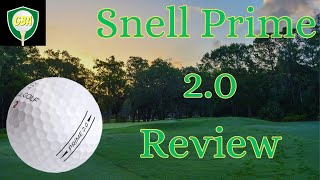 Snell Prime 20 Golf Ball Review [upl. by Ennoirb]