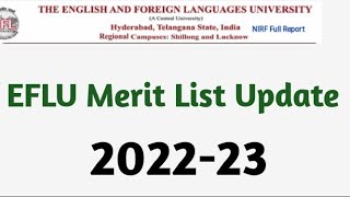 EFLU 202223 Merit List Update [upl. by Mikihisa285]