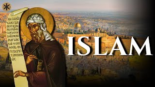 The Heresy of Islam  St John of Damascus [upl. by Ianthe]