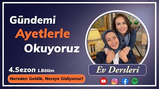 EV DERSLERİ 4SEZON1BÖLÜM  Nereden Geldik Nereye Gidiyoruz   Funda TUNCER  Havva YILMAZ [upl. by Anen]