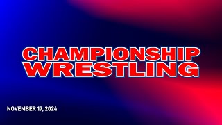 UWN Championship Wrestling  111724 [upl. by Damalis]