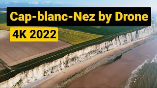 Cap Blanc Nez by drone 4K  France 2022 [upl. by Necyla881]