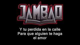 Jambao  mala mujer letra [upl. by Amek]