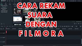 CARA REKAM SUARA DENGAN FILMORA [upl. by Gian]