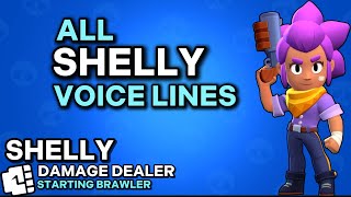 ALL SHELLY Voice Lines Brawl Stars [upl. by Pedrotti386]