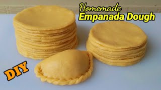 EMPANADA DOUGH  Homemade Empanada Dough  How to Make Empanada Dough [upl. by Onaimad147]