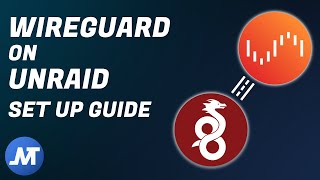 How to set up a VPN with WireGuard on Unraid [upl. by Puglia]