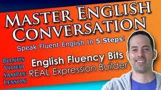 Fluent English in 5 Minutes Radical Learning Technique Helps You Speak Native English Fast [upl. by Strader]