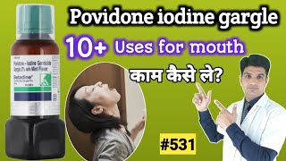 Betadine gargle use in hindi  betadine gargle  Povidone iodine gargle how to use [upl. by Tneicniv]