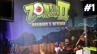 Zombie Tycoon 2 Brainhovs Revenge Playthrough  Chapter 1 Doctor Orville Tycoon [upl. by Assiran]