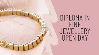 Diploma in Fine Jewellery Open Day [upl. by Samohtnhoj]