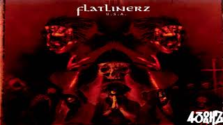 Flatlinerz  Satanic Verses 432Hz [upl. by Ilek]