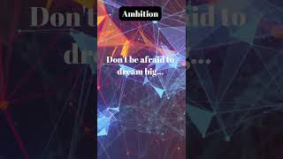 Ambition [upl. by Yenolem]