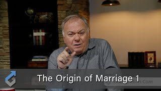 The Origin of Marriage 1  Student of the Word 1360 [upl. by Llenet]