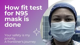 HOW FIT TEST FOR N95 MASK IS DONE AND WHY I FAILED😦 [upl. by Netsriik]