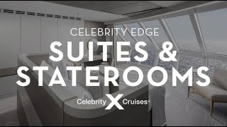 Celebrity Edge Suites amp Staterooms Tour [upl. by Lugar243]