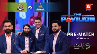 The Pavilion  Karachi Kings vs Lahore Qalandars PreMatch Expert Analysis  24 Feb 2024  PSL9 [upl. by Ecinna]