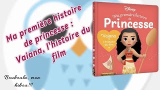 Je lis « Princesse Vaiana l’histoire du film » [upl. by Eelrehpotsirhc]