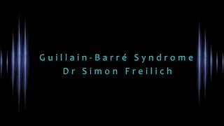 GuillainBarré Syndrome Treatment AIDP AMAN AMSAN ASAN Miller Fisher Syndrome PCB [upl. by Dyanna]