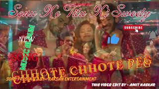 chhote chhote peg mar new remix song  bad girl like whiskey remix song  chhote chhote peg [upl. by Nilpik]