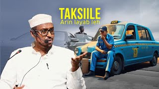 Qiso Cajiib ah  Sh mustafe  nin taksiila aya sameyey Arin la yaabi doontid dhiirigalinshmustafe [upl. by Dierdre678]