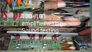 100  100 amplifier wiring and sound testing [upl. by Alissa]