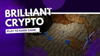 MINE MORE TO EARN MORE BRILL TOKEN IN BRILLIANT CRYPTO 2024 [upl. by Sitsuj]