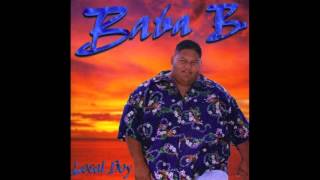 Baba B  Guam [upl. by Christalle268]