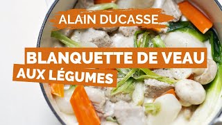 Recette de BLANQUETTE DE VEAU par ALAIN DUCASSE [upl. by Kerwin]