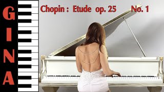 Etüde Op 25 Nr 1 quotSternenregen  Aeolian Harpquot  Chopin  Piano by Gina [upl. by Niwrad868]