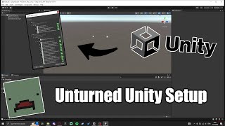 Unturned Modding  Unity Setup [upl. by Oira]