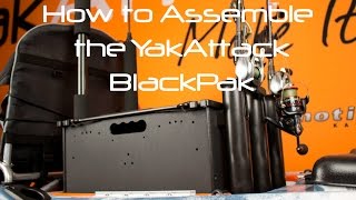 How to Assemble the YakAttack BlackPak [upl. by Richmound]