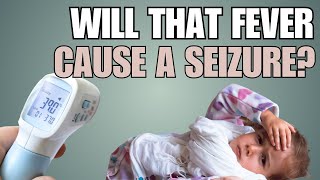 PEDIATRICIAN DISCUSSES FEBRILE SEIZURES [upl. by Blakely]