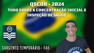 Sargento Temporário da Aeronáutica  QSCon 2024  Concentração Inicial e INSPSAU – DICAS ATUALIZADAS [upl. by Alys952]