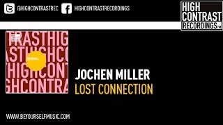 Jochen Miller  Lost Connection Artento Divini Remix [upl. by Normand]