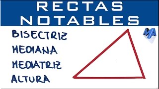 Rectas notables de un triángulo  Bisectriz mediana mediatriz y altura [upl. by Seften]