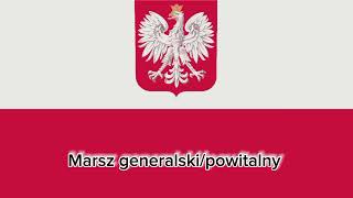 Marsz GeneralskiPowitalny poland army [upl. by Nirac]