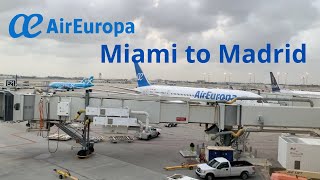 TRIP REPORT ✈ Air Europa  Miami to Madrid  Boeing 7878 Dreamliner Economy [upl. by Oran]