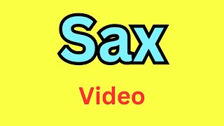 SAX Meaning In Hindi  SAX ka Hindi Me Matlab kya Hota Hai  SAX Means In Hindi  Word Meaning [upl. by Nedra]