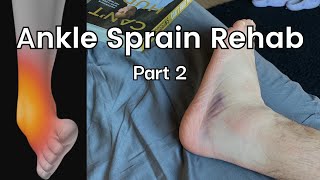 How To Heal Your Sprained Ankle asap  Part 2 [upl. by Ender]