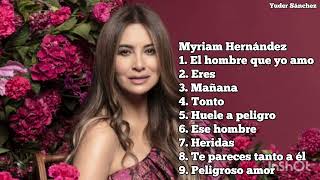 Myriam Hernández Mix Grandes Éxitos [upl. by Julius438]